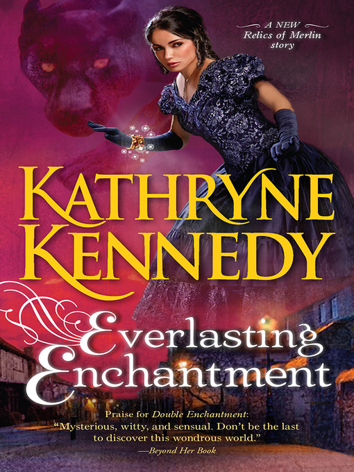 Title details for Everlasting Enchantment by Kathryne Kennedy - Wait list